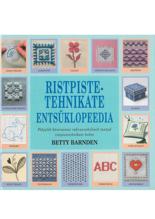 Ristpistetehnikate entsüklopeedia