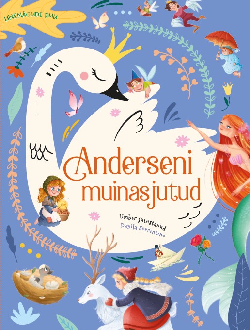 Unenägude puu. Anderseni muinasjutud