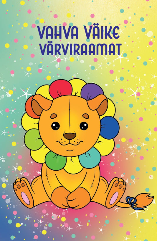 Vahva väike värviraamat. Lõvi