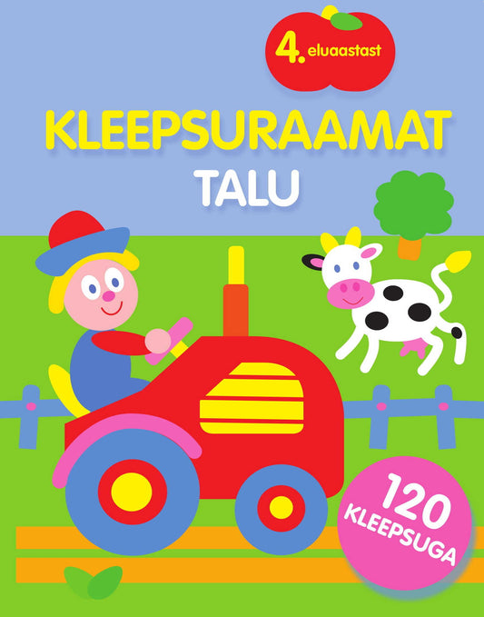 Kleepsuraamat. Talu. 4. eluaastast