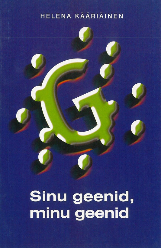 Sinu geenid, minu geenid