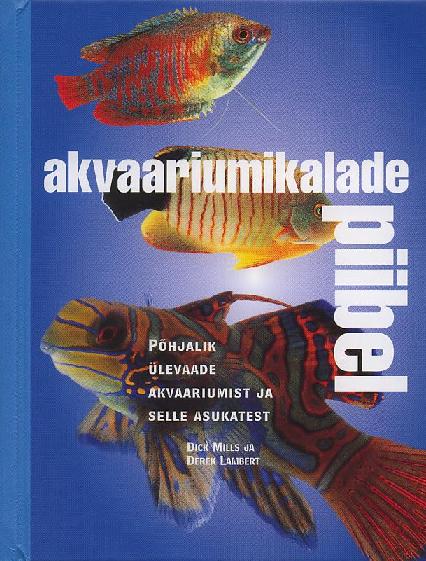 Akvaariumikalade piibel