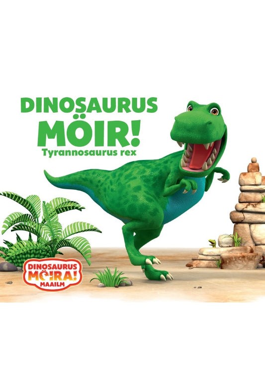 Dinosaurus Möir!