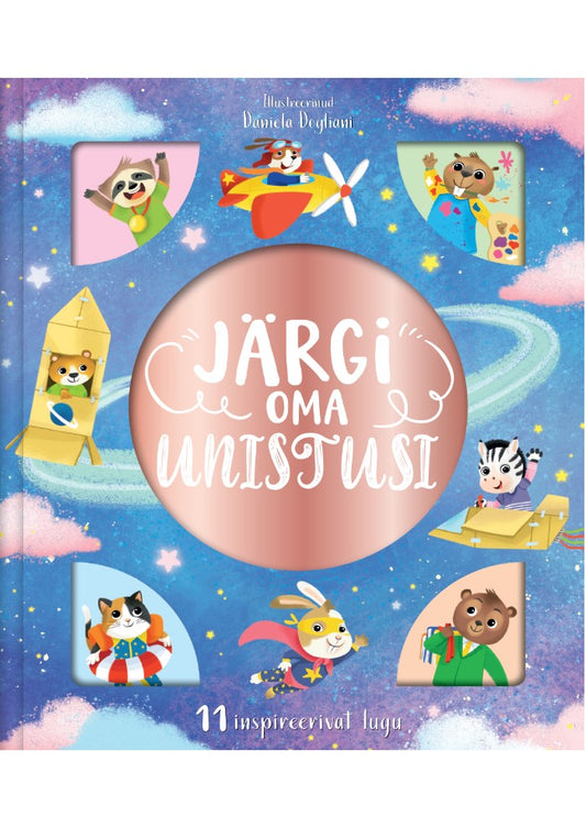 Järgi oma unistusi