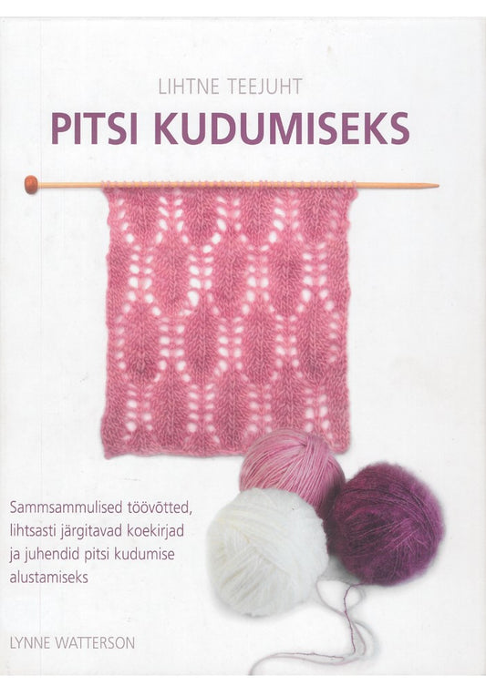 Lihtne teejuht pitsi kudumiseks
