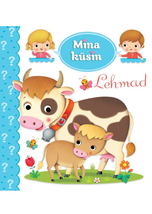 Mina küsin. Lehmad