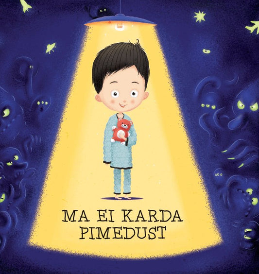 Ma ei karda pimedust