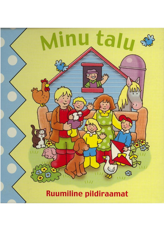 Ruumiline pildiraamat. Minu talu