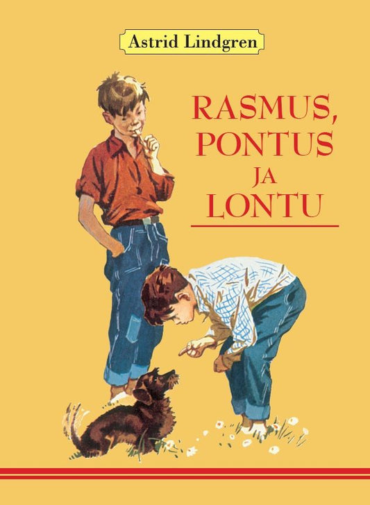 Rasmus, Pontus ja Lontu