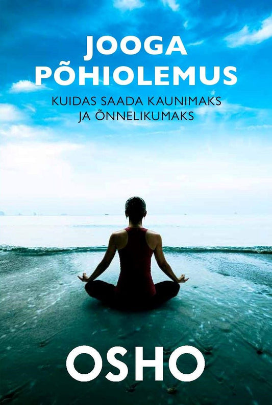 Jooga põhiolemus