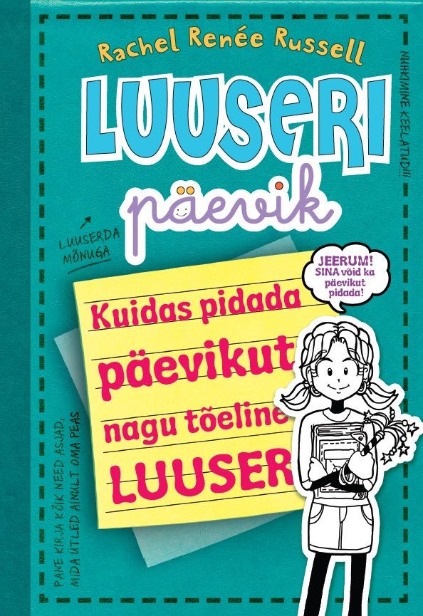 Luuseri päevik 3 1/2. Kuidas pidada päevikut nagu tõeline LUUSER