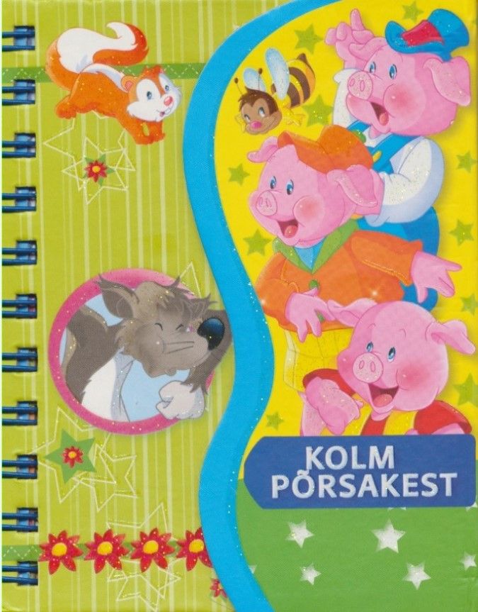 Märkmik. Kolm põrsakest